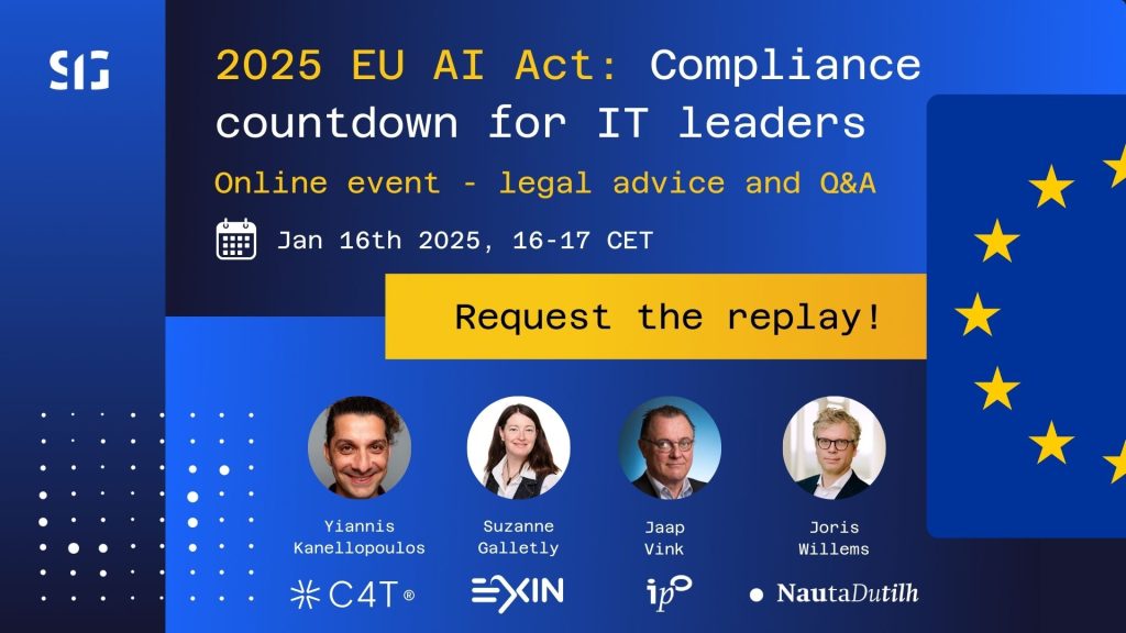 Banner for the online event '2025 EU AI Act: Compliance Countdown for IT Leaders,' held on January 16, 2025 from 16:00–17:00 CET. Features legal advice and Q&A. Speakers include Yiannis Kanellopoulos (C4T), Suzanne Galletly (EXIN), Jaap Vink (IPO), and Joris Willems (NautaDutilh). Button text: 'Request the replay!